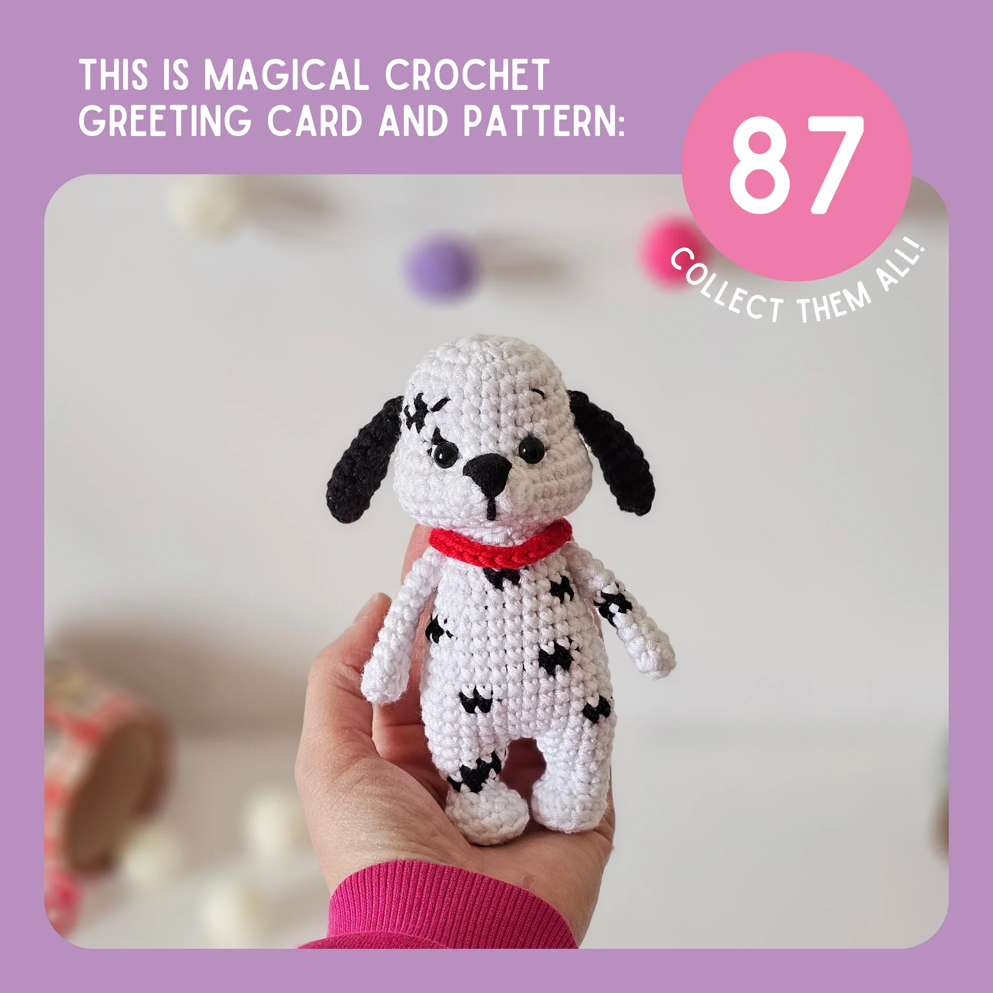 Dalmatian Crochet Pattern & Matching Card: "You've Got A Spot In My Heart" - Image 9